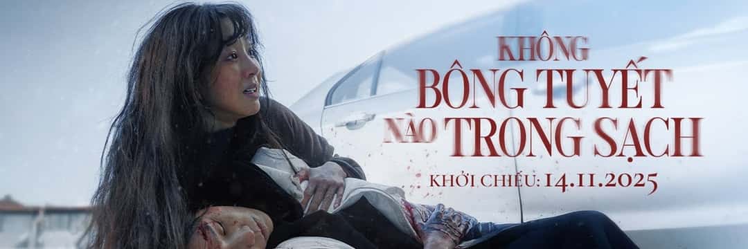 Banner phim Không Bông Tuyết Nào Trong Sạch