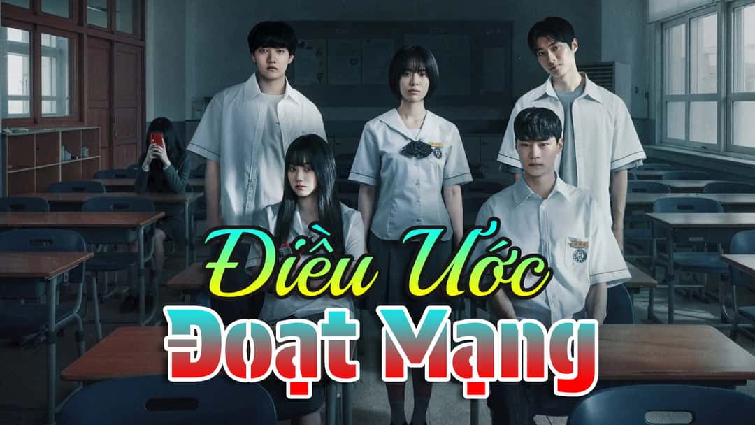 Banner phim Điều Ước Đoạt Mạng