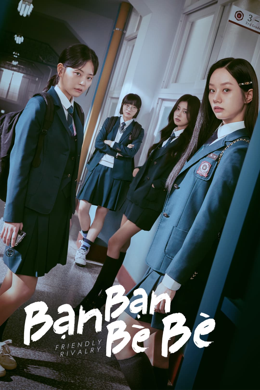 Poster Bạn Bạn Bè Bè